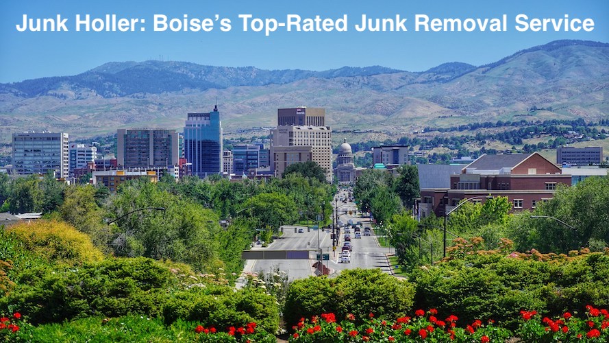 Photo of downtown Boise with the text: Junk Holler - Boise's top-rated junk removal service over the top.